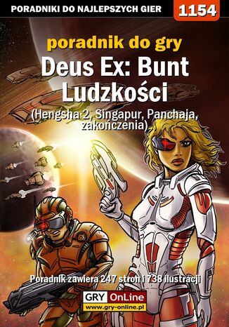 Deus Ex Bunt Ludzkości - poradnik akt IV - Hengsha 2, Singapur, Panchaja, zakończenia Jacek "Stranger" Hałas - okladka książki
