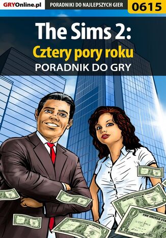 The Sims 2: Cztery pory roku - poradnik do gry Jacek "Stranger" Hałas - okladka książki