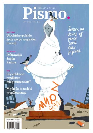 Pismo. Magazyn Opinii 02/2023 Michał Szczęch, Agnieszka Szpila, Emily Witt - okladka książki