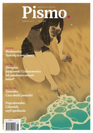 Pismo. Magazyn Opinii 08/2020 Anna Musiałówna, Marcin Wicha, Urszula Honek, Daniel Odija - okladka książki