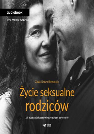 Życie seksualne rodziców Zofia Rzepecka, Dawid Rzepecki - okladka książki