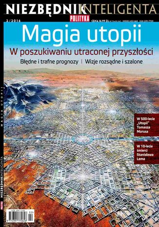 Niezbędnik inteligenta. Magia utopii Opracowanie zbiorowe - okladka książki