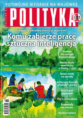 Polityka nr 18/19/2023 Opracowanie zbiorowe - okladka książki