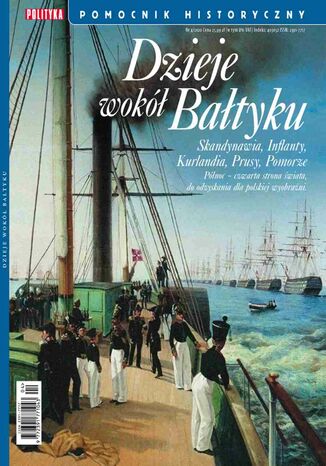 Pomocnik Historyczny. Dzieje wokół Bałtyku 4/2020 Opracowanie zbiorowe - okladka książki