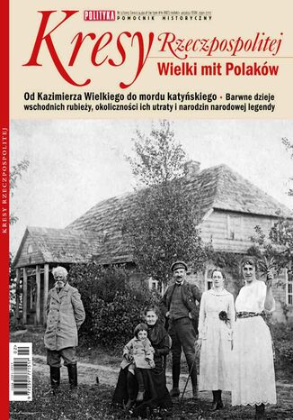 Pomocnik Historyczny. Kresy Rzeczpospolitej Opracowanie zbiorowe - okladka książki