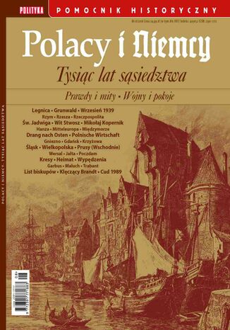 Pomocnik Historyczny. Polacy i Niemcy Tysiąc lat sąsiedztwa 8/2018 Opracowanie zbiorowe - okladka książki