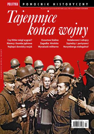 Pomocnik Historyczny. Tajemnice końca wojny 3/2020 Opracowanie zbiorowe - okladka książki