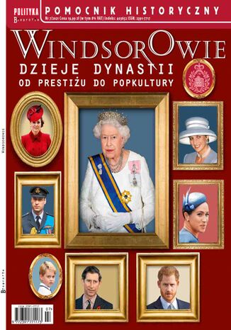 Pomocnik Historyczny. Windsorowie dzieje dynastii 7/2021 Opracowanie zbiorowe - okladka książki