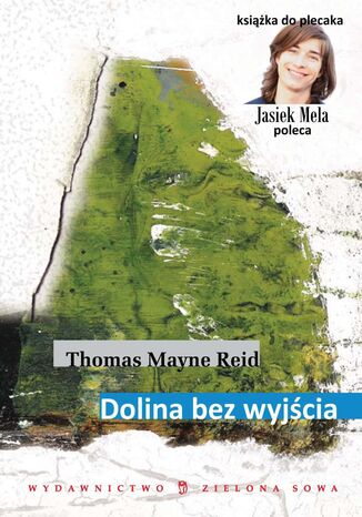 Dolina bez wyjścia Thomas Mayne Reid - okladka książki