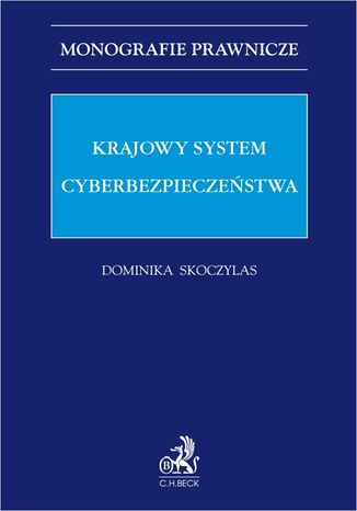 Krajowy System Cyberbezpieczeństwa Dominka Skoczylas - okladka książki