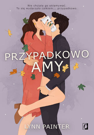 Przypadkowo Amy Lynn Painter - okladka książki