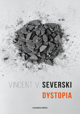 Sekcja (tom 4). Dystopia Vincent V. Severski - okladka książki