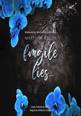 Fragile Lies Martyna Keller - okladka książki