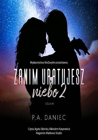 Zanim uratujesz niebo 2 P.A. Daniec - okladka książki