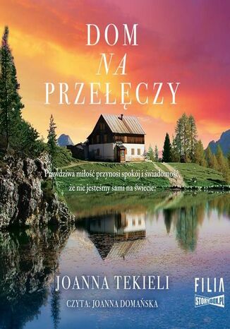 Dom na przełęczy Joanna Tekieli - okladka książki