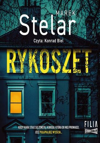 Rykoszet Marek Stelar - okladka książki