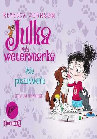 Julka  mała weterynarka. Tom 7. Psie poszukiwania Rebecca Johnson - audiobook MP3