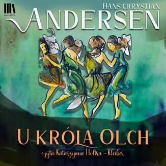 U Króla Olch Hans Christian Andersen - okladka książki