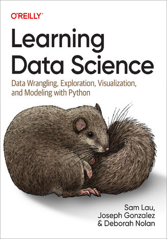 Learning Data Science Sam Lau, Joseph Gonzalez, Deborah Nolan - okladka książki