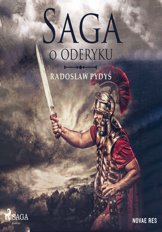 Saga o Oderyku Radosław Pydyś - okladka książki