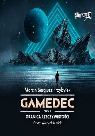 Gamedec. Część 1. Granica rzeczywistości Marcin Sergiusz Przybyłek - okladka książki