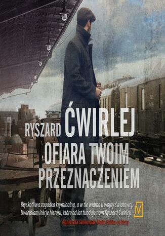 Ofiara twoim przeznaczeniem. Antoni Fischer. Tom 8 Ryszard Ćwirlej - audiobook MP3