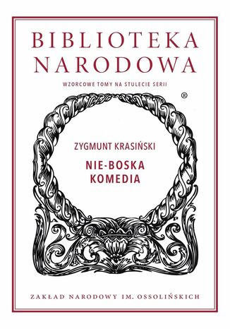 Nie-Boska komedia Zygmunt Krasiński, Maria Janion - okladka książki