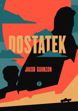 Dostatek Jakob Guanzon - okladka książki