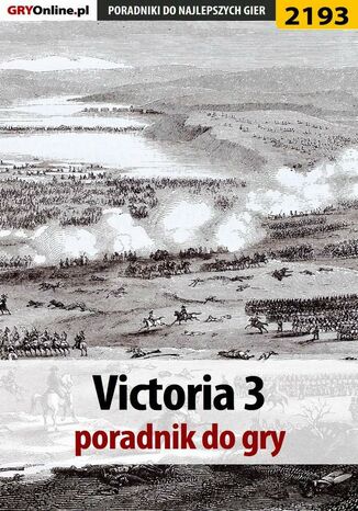 Victoria 3. Poradnik do gry Krzysztof "Kris" Lewandowski - okladka książki