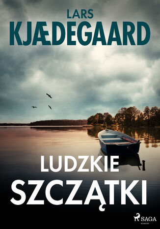 Ludzkie szczątki Lars Kjdegaard - okladka książki