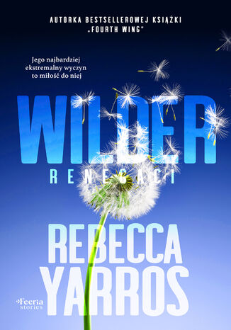 Renegaci. Wilder. Renegaci Rebecca Yarros - okladka książki