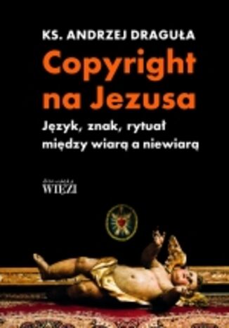 Kościół na rynku. Eseje pastoralne Ks. Andrzej Draguła - okladka książki