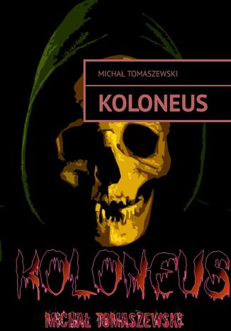 Koloneus Michał Tomaszewski - okladka książki