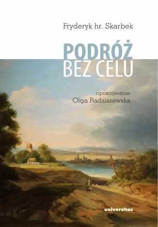 Podróż bez celu Fryderyk hr. Skarbek - okladka książki