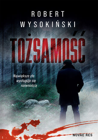 Tożsamość Robert Wysokiński - okladka książki