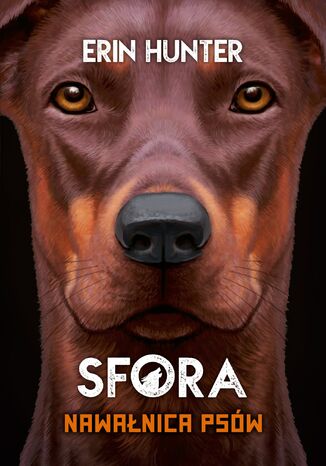 Sfora (Tom 6). Nawałnica psów Erin Hunter - okladka książki