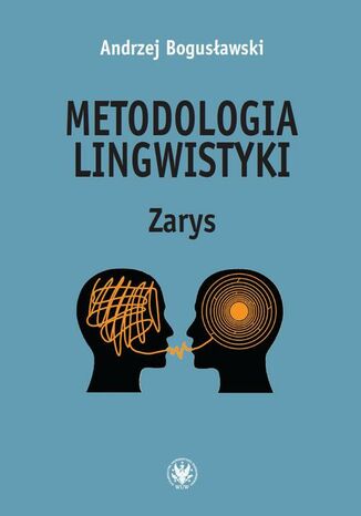 Metodologia lingwistyki Andrzej Bogusławski - okladka książki