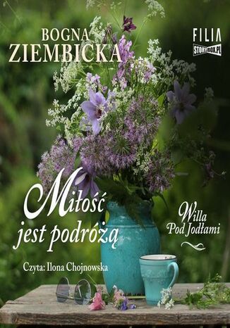 Miłość jest podróżą Bogna Ziembicka - okladka książki