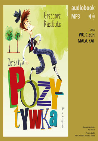 Detektyw Pozytywka Grzegorz Kasdepke - okladka książki