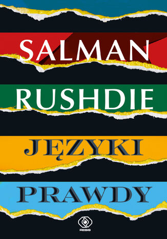 Języki prawdy Salman Rushdie - okladka książki