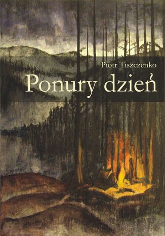 Ponury dzień Piotr Tiszczenko - audiobook CD