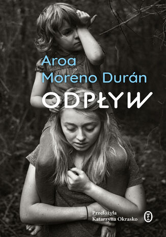 Odpływ Aroa Moreno Durán - okladka książki