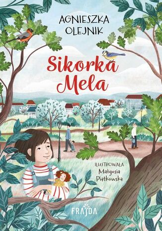 Sikorka Mela Agnieszka Olejnik - okladka książki