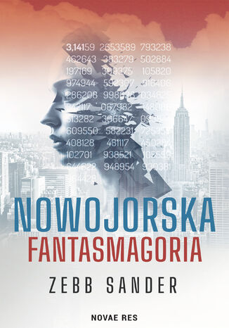 Nowojorska fantasmagoria Zebb Sander - okladka książki