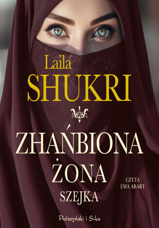 Zhańbiona żona szejka Laila Shukri - audiobook MP3