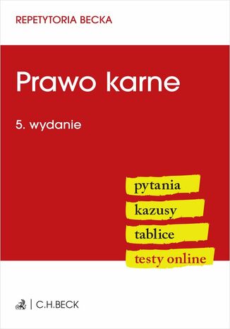 Prawo karne. Pytania. Kazusy. Tablice. Testy online Krzysztof Wiak - okladka książki