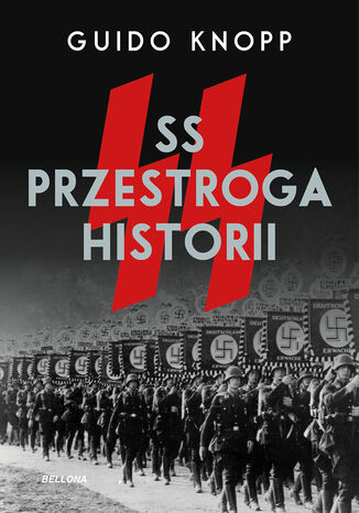 SS. Przestroga historii Guido Knopp - okladka książki