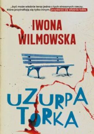 Uzurpatorka Iwona Wilmowska - okladka książki