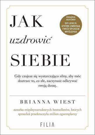 Jak uzdrowić siebie Brianna Wiest - okladka książki