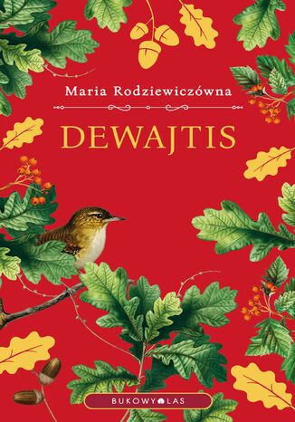 Dewajtis (wersja ekskluzywna) Maria Rodziewiczówna - okladka książki